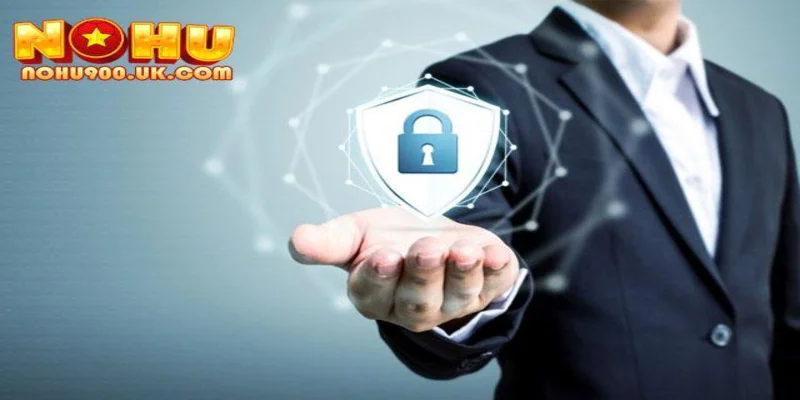 Các quy định cốt lõi trong chính sách bảo mật của NOHU90